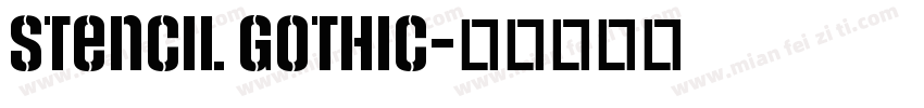 stencil GOTHIC字体转换